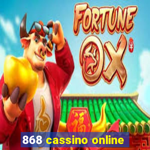 868 cassino online